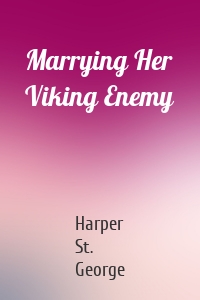 Marrying Her Viking Enemy