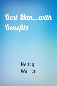 Best Man...with Benefits