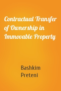 Contractual Transfer of Ownership in Immovable Property