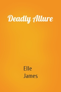 Deadly Allure