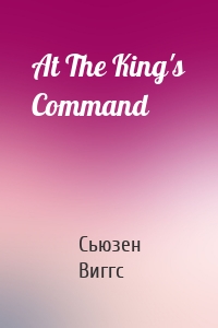 At The King's Command