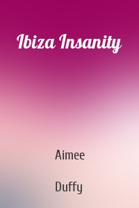 Ibiza Insanity