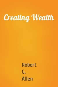 Creating Wealth