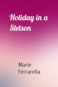 Holiday in a Stetson