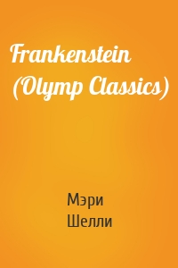 Frankenstein (Olymp Classics)