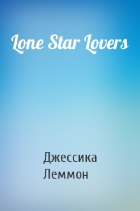 Lone Star Lovers
