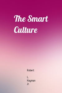 The Smart Culture