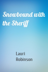 Snowbound with the Sheriff