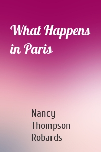 What Happens in Paris