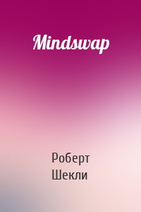 Mindswap