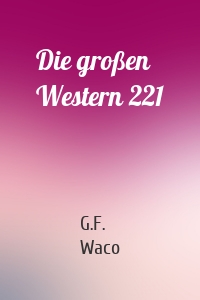 Die großen Western 221