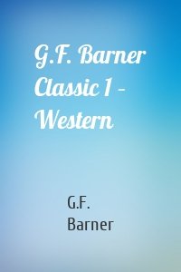 G.F. Barner Classic 1 – Western