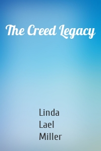 The Creed Legacy