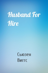 Husband For Hire