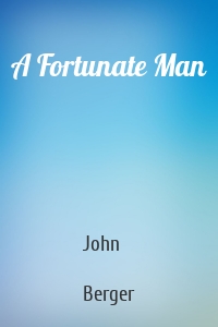 A Fortunate Man