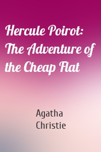 Hercule Poirot:  The Adventure of the Cheap Flat