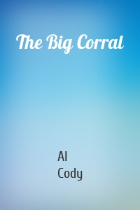The Big Corral