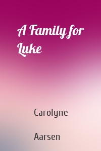 A Family for Luke