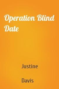 Operation Blind Date