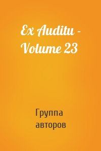 Ex Auditu - Volume 23