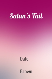 Satan’s Tail