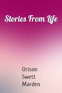 Stories From Life