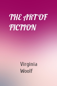 THE ART OF FICTION