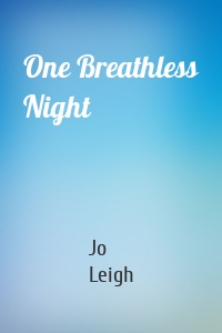 One Breathless Night