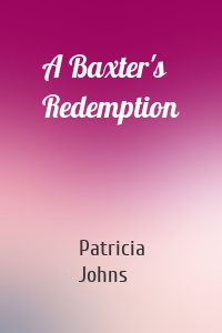 A Baxter's Redemption