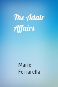 The Adair Affairs