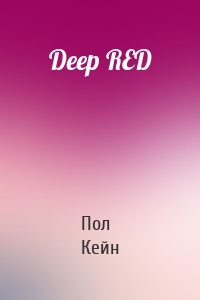 Deep RED