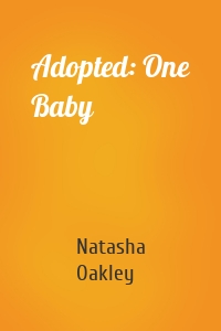 Adopted: One Baby