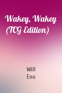 Wakey, Wakey (TCG Edition)