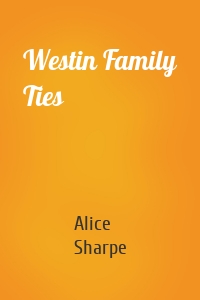 Westin Family Ties