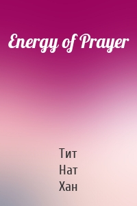 Energy of Prayer