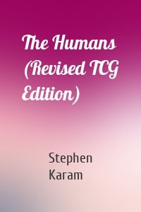 The Humans (Revised TCG Edition)