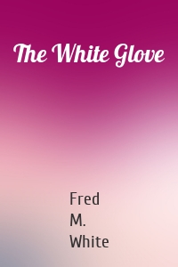 The White Glove