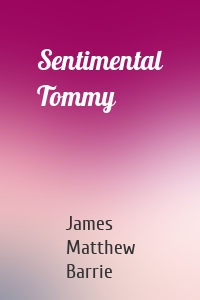 Sentimental Tommy