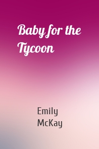 Baby for the Tycoon