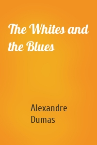 The Whites and the Blues