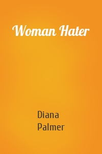 Woman Hater