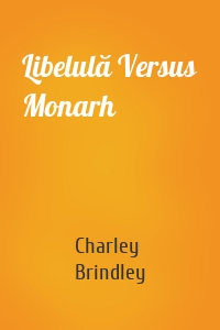 Libelulă Versus Monarh