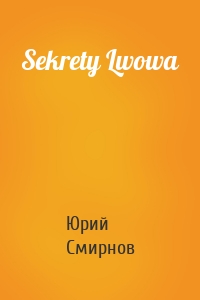 Sekrety Lwowa