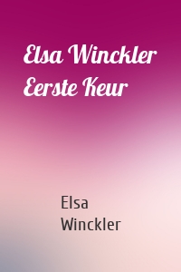 Elsa Winckler Eerste Keur