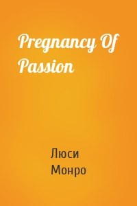 Pregnancy Of Passion