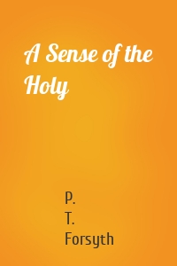 A Sense of the Holy