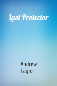 Last Protector