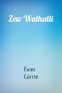 Zew Walhalli