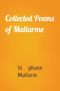 Collected Poems of Mallarme