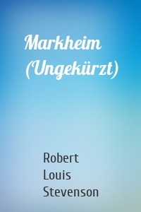 Markheim (Ungekürzt)